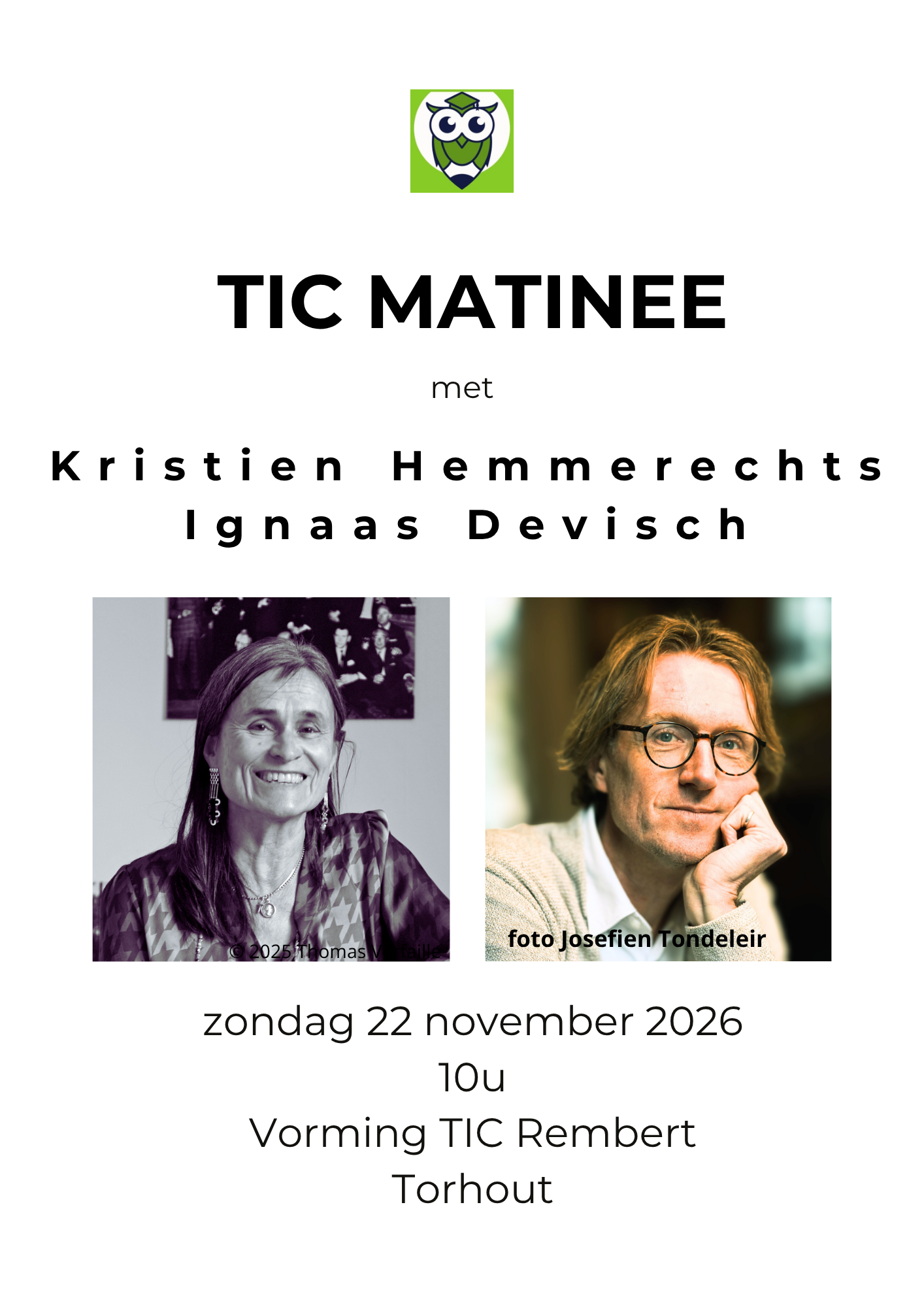 TIC MATINEE 22 november 2026 met Kristien Hemmerechts en Ignaas Devisch